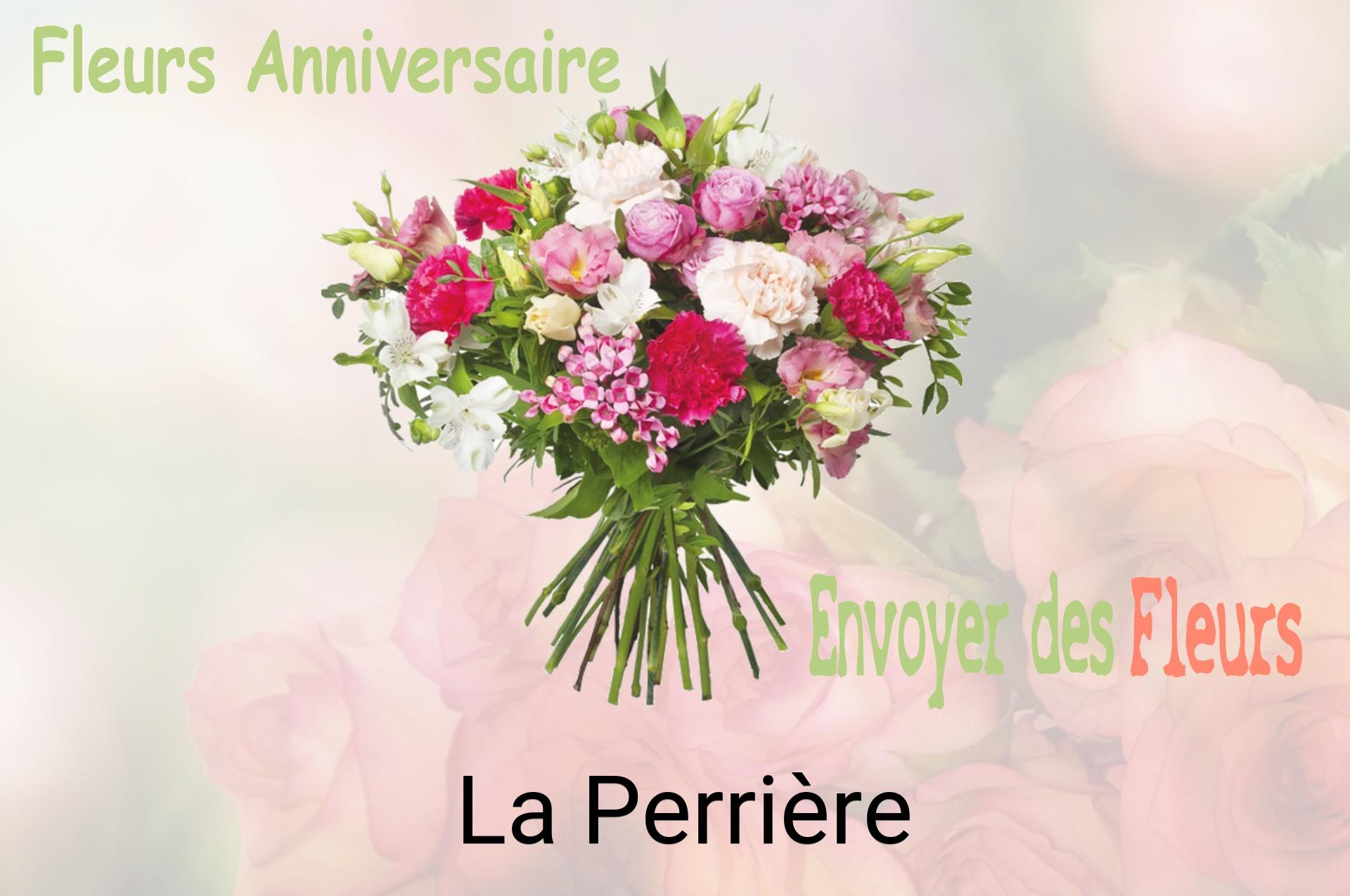 Bouquet de fleurs d’anniversaire livré à La Perrière
